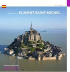Couverture du livre « Le mont-saint-michel (es) » de Gerard Dalmaz aux éditions Editions Du Patrimoine