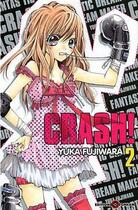 Couverture du livre « Crash Tome 2 » de Yuka Fujiwara aux éditions Delcourt