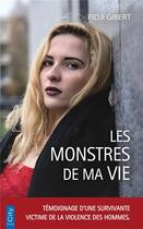 Couverture du livre « Les monstres de ma vie » de Fidji Gibert aux éditions City