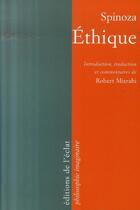 Couverture du livre « Éthique » de Baruch Spinoza et Robert Misrahi aux éditions L'eclat