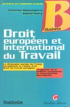 Couverture du livre « Droit europeen et international du travail » de Bassompierre C. G G. aux éditions Gualino