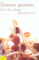 Couverture du livre « Graines Germees » de Marcel Monnier aux éditions Ambre