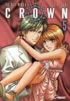 Couverture du livre « Crown Tome 5 » de Wada Shinji aux éditions Asuka