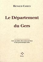 Couverture du livre « Le département du Gers » de Renaud Camus aux éditions P.o.l