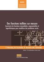 Couverture du livre « Des fonctions taillées sur mesure » de P. Henrotay et M. Krysinska et H. Rosseel et M. Schneider aux éditions Pulg