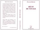 Couverture du livre « Récit de voyage » de Francois Bouder aux éditions La Compagnie Litteraire