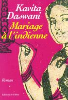 Couverture du livre « Mariage a l'indienne » de Daswani-K aux éditions Fallois