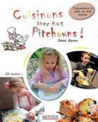 Couverture du livre « Cuisinons avec nos pitchouns ! » de Denis Bensa aux éditions Memoires Millenaires