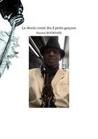 Couverture du livre « Le destin croisé des 2 petits garçons » de Hassane Bourhane aux éditions Thebookedition.com