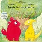 Couverture du livre « Dans la forêt des dinosaures » de Vayounette et Aurelie Berty aux éditions La Plume De L'argilete