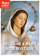 Couverture du livre « Neuvaines à Marie Rose Mystique » de Thierry Fourchaud aux éditions La Bonne Nouvelle