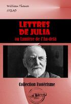 Couverture du livre « Lettres de Julia » de William Thomas Stead aux éditions Ink Book