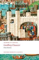 Couverture du livre « Geoffrey Chaucer (Authors in Context) » de Peter Brown aux éditions Oup Oxford
