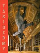 Couverture du livre « Taxidermy (hardback) » de Alexis Turner aux éditions Thames & Hudson
