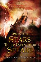 Couverture du livre « When the Stars Threw Down Their Spears » de Hamilton Kersten aux éditions Houghton Mifflin Harcourt