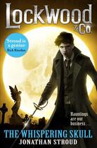 Couverture du livre « Lockwood & Co: The Whispering Skull » de Jonathan Stroud aux éditions Rhcb Digital