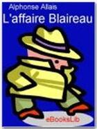 Couverture du livre « L'affaire blaireau » de Alphonse Allais aux éditions Ebookslib