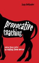 Couverture du livre « Provocative Coaching » de Hollander Jaap aux éditions Crown House Digital