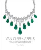 Couverture du livre « Van cleef & arpels treasures and legends » de Vincent Meylan aux éditions Antique Collector's Club