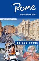 Couverture du livre « Rome, avec Ostie et Tivoli » de  aux éditions Hachette Tourisme