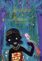 Couverture du livre « Le fil d'or de Fatinou » de Jay-F+Mansot-F aux éditions Gautier Languereau