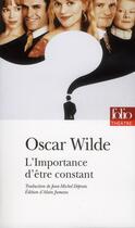 Couverture du livre « L'importance d'être constant » de Oscar Wilde aux éditions Folio