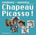 Couverture du livre « Chapeau Picasso ! » de Laetitia Iturralde aux éditions Flammarion