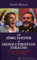 Couverture du livre « De Jorg Haider à Heinz-Christian Strache » de Patrick Moreau aux éditions Cerf