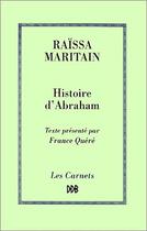 Couverture du livre « Histoire d'abraham - ou les premiers ages de la conscience morale » de Maritain/Quere aux éditions Desclee De Brouwer
