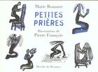 Couverture du livre « Petites prieres » de Pierre Francois aux éditions Desclee De Brouwer