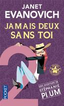 Couverture du livre « Jamais deux sans toi - prix decouverte - vol02 » de Janet Evanovich aux éditions Pocket