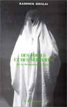 Couverture du livre « Des voiles et des serrures ; de la fermeture en Islam » de Kaddour Zouilai aux éditions L'harmattan