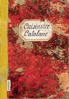 Couverture du livre « Cuisinière catalane » de Sonia Ezgulian aux éditions Les Cuisinieres