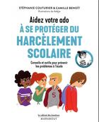 Couverture du livre « Le cabinet des émotions ; aidez votre ado à se proteger du harcèlement scolaire » de Couturier/Benoit aux éditions Marabout