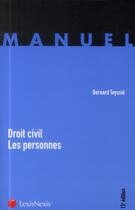 Couverture du livre « Droit civil ; les personnes (15e édition) » de Teyssie/Bernard aux éditions Lexisnexis