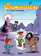 Couverture du livre « Le Scrameustache Tome 33 : le réveil du Mirmidon » de Gos aux éditions Glenat