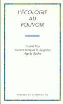 Couverture du livre « L'ecologie au pouvoir » de Boy/Roche aux éditions Presses De Sciences Po