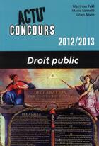 Couverture du livre « Droit public - 2012-2013 » de Sorin/Fekl/Sirinelli aux éditions Ellipses