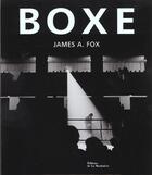 Couverture du livre « Boxe » de James Fox aux éditions La Martiniere