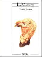 Couverture du livre « La mascotte » de Edmond Audran aux éditions Actes Sud