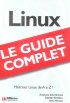 Couverture du livre « Linux » de Stephane Este-Gracias et Anne Nicolas et Damien Krotkine aux éditions Micro Application