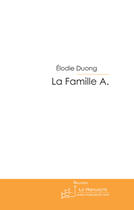 Couverture du livre « La famille a. » de Duong-E aux éditions Le Manuscrit