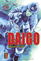 Couverture du livre « DAIGO, SOLDAT DU FEU : Daïgo, soldat du feu Tome 10 » de Masahito Soda aux éditions Kabuto