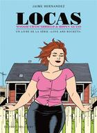 Couverture du livre « Locas ; Maggie Chascarrillo & Hopey Glass » de Jaime Hernandez aux éditions Delcourt