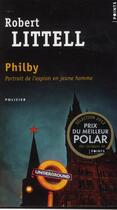 Couverture du livre « Philby ; portrait de l'espion en jeune homme » de Robert Littell aux éditions Points