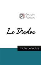 Couverture du livre « Le dindon, de Georges Feydeau (fiche de lecture et analyse complète de l'oeuvre) » de Georges Feydeau aux éditions Comprendre La Litterature