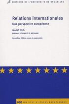 Couverture du livre « Relations internationales ; une perspective européenne » de Mario Telo aux éditions Universite De Bruxelles