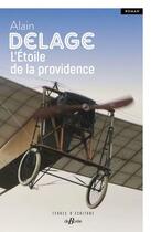 Couverture du livre « L'étoile de la providence » de Alain Delage aux éditions De Boree