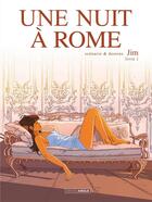 Couverture du livre « Une nuit à Rome t.1 » de Jim aux éditions Bamboo
