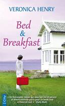 Couverture du livre « Bed & breakfast » de Veronica Henry aux éditions City Editions